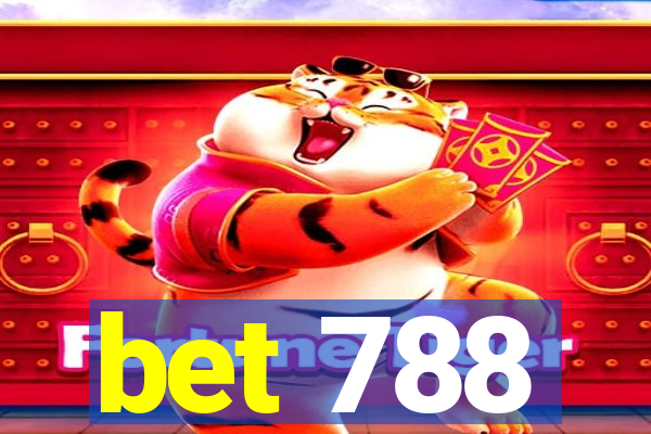 bet 788
